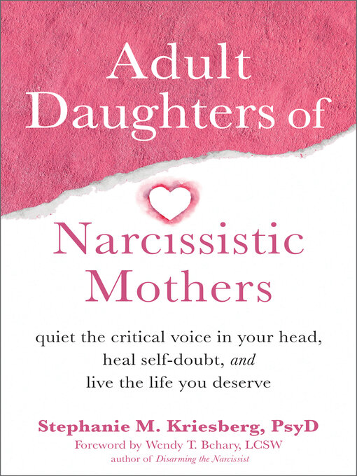 Title details for Adult Daughters of Narcissistic Mothers by Stephanie M. Kriesberg - Wait list